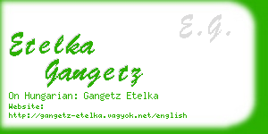 etelka gangetz business card